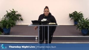 Thursday Night Live - Prophet Alexis Bush